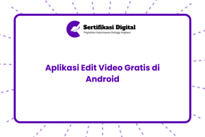 Aplikasi Edit Video Gratis di Android