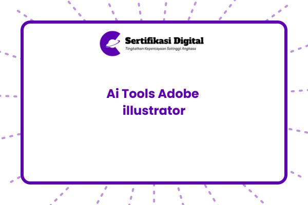 Ai Tools Adobe illustrator