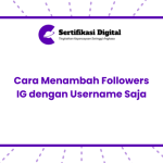 Cara Menambah Followers IG dengan Username Saja