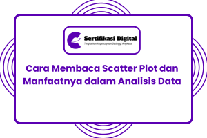 Cara Membaca Scatter Plot dan Manfaatnya dalam Analisis Data
