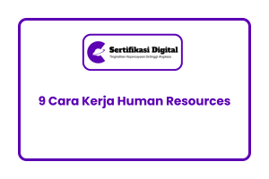9 Cara Kerja Human Resources